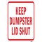 Signmission Safety Sign, 12 in Height, Aluminum, 18 in Length, 25129 A-1218-25129 - alternate 1